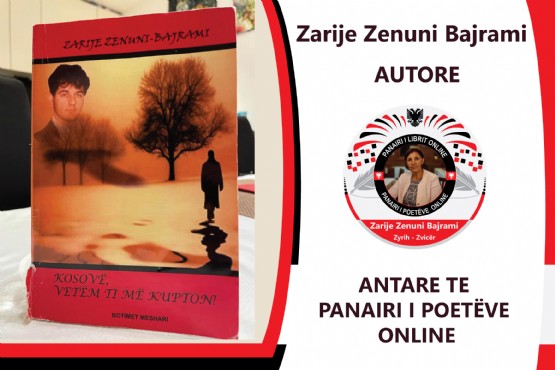 Libri Kosove vetem ti me kupton, Autore Zarije Zenuni Bajrami, Libra nga Zarije Zenuni Bajrami, Liber Historik per kosoven, Liber kushtuar luftetarit Agim Bajrami nga Zona Operative e Nerodimes Brigada 162